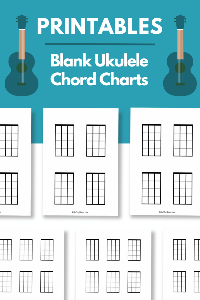 Blank Ukulele Chord Charts Printable PDFs KidsPlayMusic